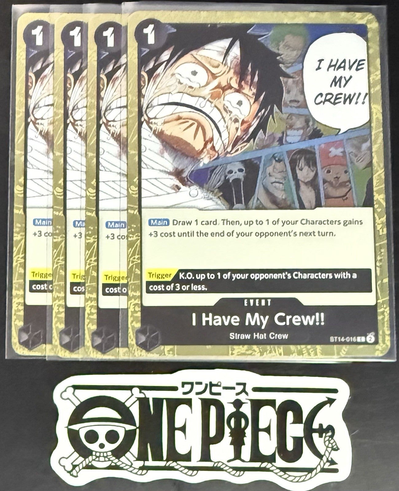 4 x One Piece ST14-016 C I Have My Crew!!- English - PRB02 Foil - Playset - NM/M